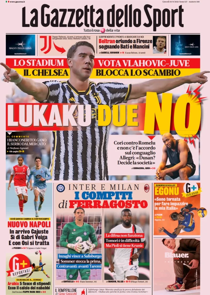 Prime Pagine Sportive dei Quoditiani Nazionali - 10 agosto 27 la gazzetta dello sport 025305453