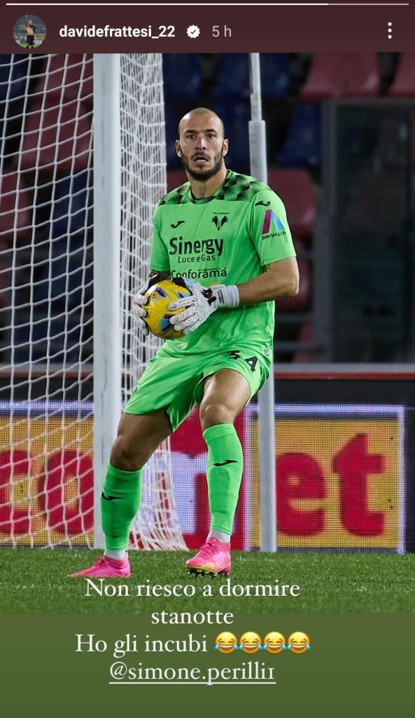 Frattesi ironizza sulla super prestazione di Perilli: il messaggio al portiere del Verona - FOTO 27 Immagine WhatsApp 2024 05 27 ore 09.21.46 2c800291