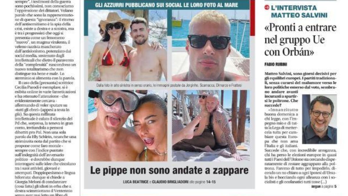 «Le PIPPE non sono andate a ZAPPARE». Libero si scaglia contro Frattesi, Dimarco e gli altri azzurri in vacanza - FOTO 26 prima pagina libero