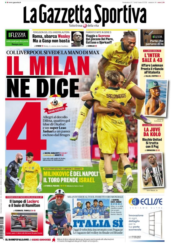 Le prime pagine sportive nazionali – 27 luglio 2025 29 la gazzetta dello sport 013013421