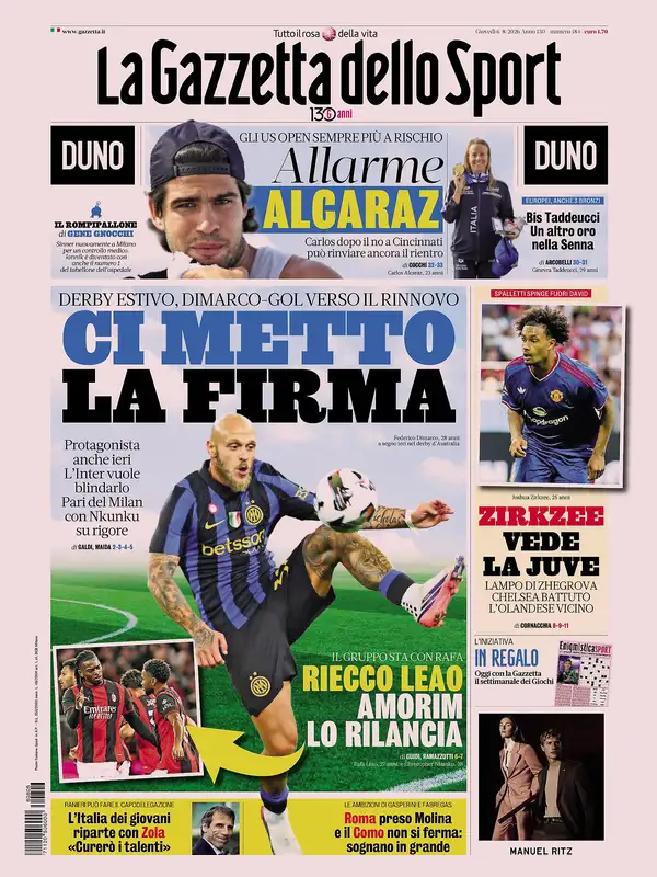 Le prime pagine dei quotidiani sportivi – 06 agosto 2026 2 la gazzetta dello sport